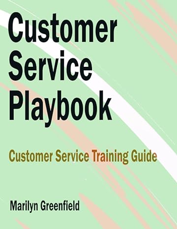 customer service playbook customer service training guide 1st edition marilyn greenfield 979-8860329560