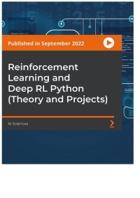 reinforcement learning and deep rl python theory and projects 1st edition ai sciences 1804610623,