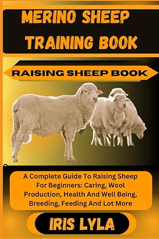 merino sheep training book raising sheep book a complete guide to raising sheep for beginners caring wool