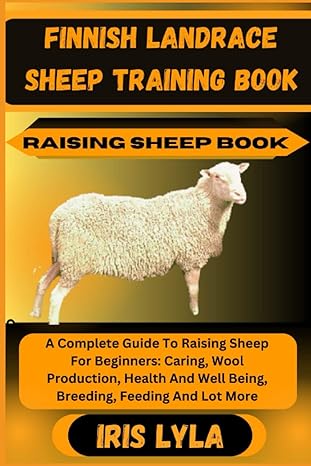 finnish landrace sheep training book raising sheep book a complete guide to raising sheep for beginners