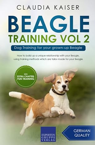 beagle training vol 2 dog training for your grown up beagle 1st edition claudia kaiser 3988392030,