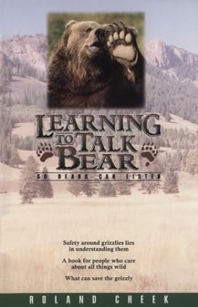 learning to talk bear so bears can listen 1st edition roland cheek 0918981026, 978-0918981028