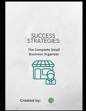 success strategies the complete small business organizer 1st edition harmony makers co. b0cn3cbygq