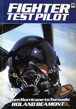 fighter test pilot 1st edition roland beamont 1852600640, 978-1852600648