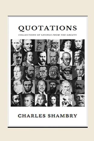 quotations 1st edition charles shambry 979-8691120824