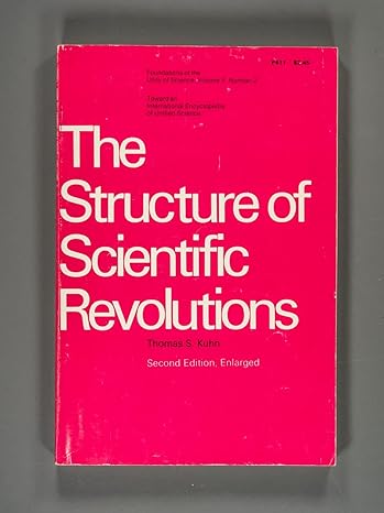 the structure of scientific revolutions volume ii number 2 2nd edition thomas s. kuhn 0226458040,