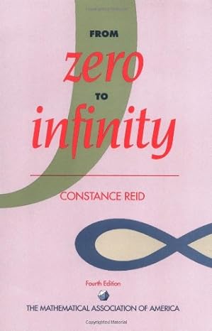from zero to infinity 4th edition constance reid 0883855054, 978-0883855058