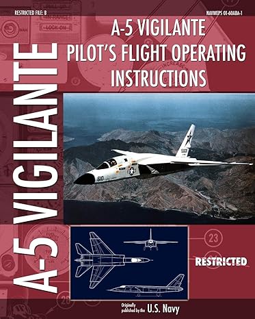 a 5 vigilante pilots flight operating instructions 1st edition u s navy 1937684725, 978-1937684723