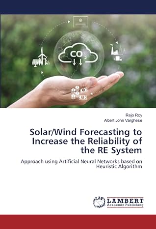 solar/wind forecasting to increase the reliability of the re system approach using artificial neural networks