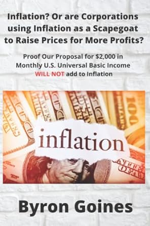 inflation or are corporations using inflation as a scapegoat to raise prices for more profits proof our