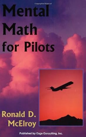 mental math for pilots 1st edition ronald d mcelroy 0964283972, 978-0964283978
