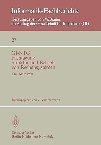 gi ntg fachtagung struktur und betrieb von rechensystemen 1st edition g zimmermann 3540099522, 978-3540099529