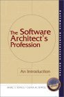 the software architects profession an introduct 1st edition marc sewell ,laura sewell 0130607967,