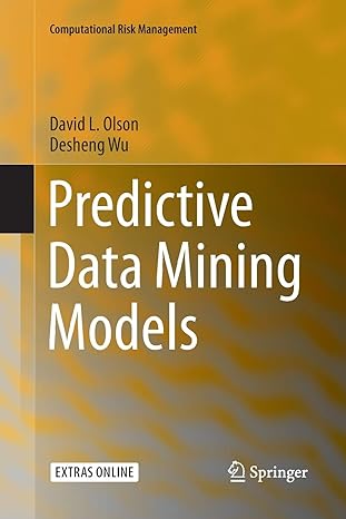 predictive data mining models 1st edition david l. olson ,desheng wu 9811096457, 978-9811096457