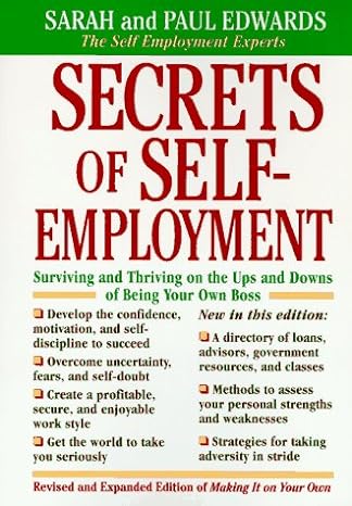 secrets of self employment 1st edition paul edwards ,sarah edwards b00342ve9m