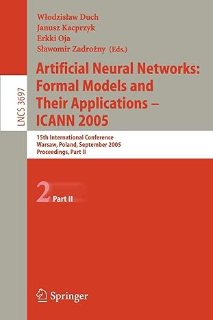artificial neural networks formal models and their applications icann 2005 15th international conference