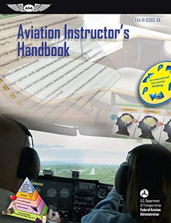 aviation instructors handbook faa h 8083 9a 2008th edition federal aviation administration /aviation supplies
