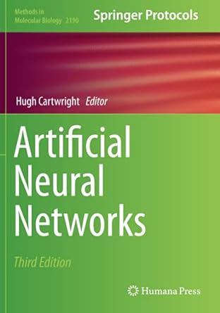 artificial neural networks 3rd edition hugh cartwright 1071608282, 978-1071608289