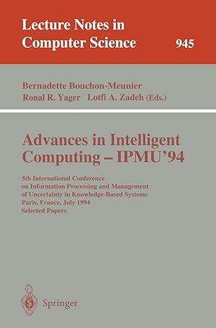 advances in intelligent computing ipmu94 5th international conference on information processing and