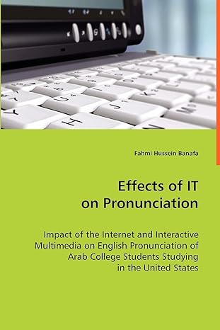 effects of it on pronunciation impact of the internet and interactive multimedia on english pronunciation of