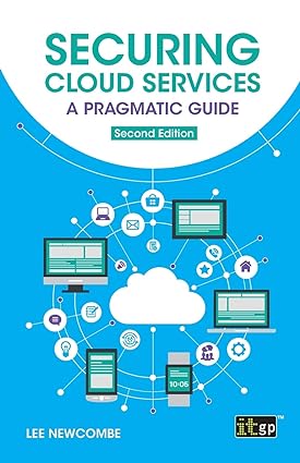 securing cloud services a pragmatic guide 2nd edition it governance 1787782050, 978-1787782051