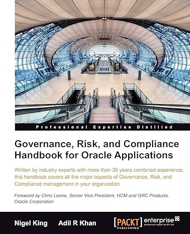 governance risk and compliance handbook for oracle applications 1st edition nigel king ,adil khan 1849681708,