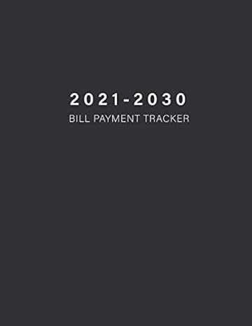 ten year bill payment tracker 2021 2030 organize and plan for yearly and monthly bill pay reminder with