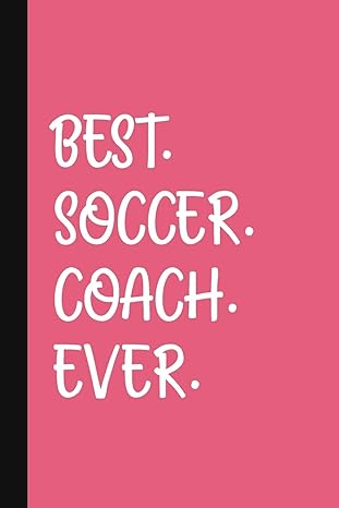 best soccer coach ever a thank you gift for soccer coach volunteer soccer coach gifts soccer coach