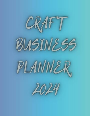 craft business planner 2024  garry hastt b0clqrnsx5
