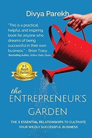 the entrepreneurs garden 1st edition divya parekh 0997823011, 978-0997823011