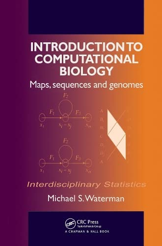 introduction to computational biology maps sequences and genomes 1st edition michael s waterman 0412993910,