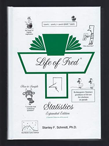life of fred statistics expanded edition 1st edition stanley f schmidt 193703254x, 9781937032548