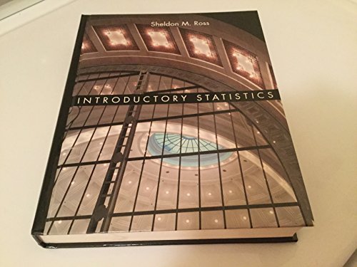 introductory statistics 1st edition sheldon m ross 0079122450, 9780079122452