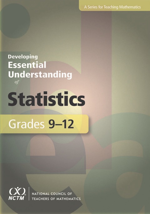 developing essential understanding of statistics grades 9-12 1st edition roxy peck, rob gould, stephen