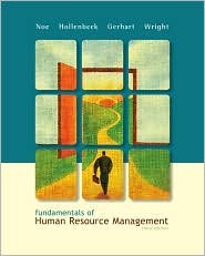 fundamentals of human resource management 3th edition text only 1st edition raymond a noe b005gd5o8o
