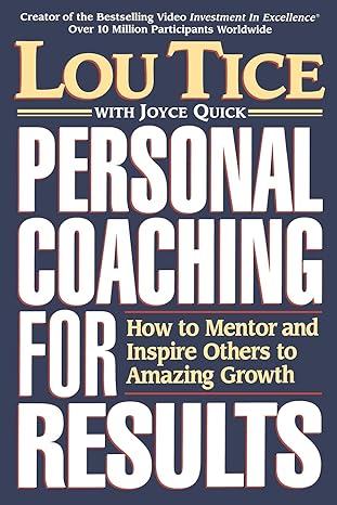 personal coaching for results soft cover/clean contents edition lou tice 0785200878, 978-0785200871