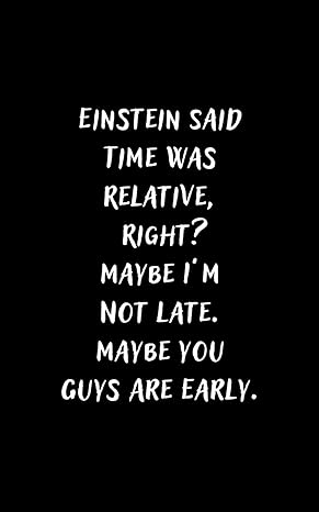 mini notepad explore ideas anywhere with the 5x8 notepad einstein said time was relative right maybe im not
