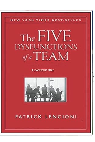 the five dysfunctions of a team 1st edition patrick lencioni b0b6lg2tq6, 979-8840863138