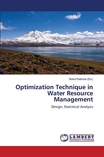 optimization technique in water resource management design statistical analysis 1st edition rahul rathore