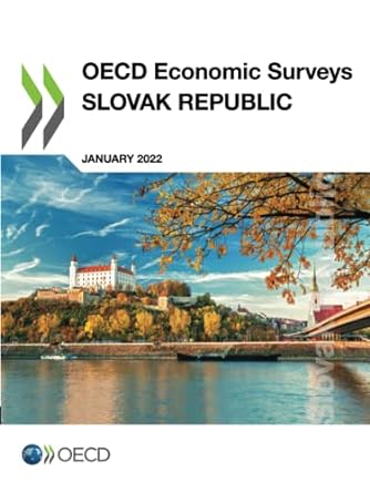 oecd economic surveys slovak republic january 2022 1st edition organisation for economic co-operation and