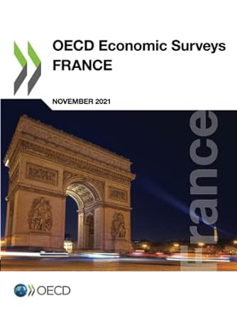 oecd economic surveys france november 2021 1st edition organisation for economic co-operation and development