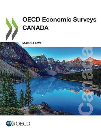 oecd economic surveys canada march 2021 1st edition organisation for economic co-operation and development