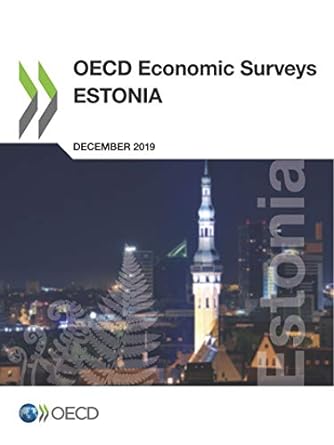 oecd economic surveys estonia december 2019 1st edition oecd 9264615695, 978-9264615694