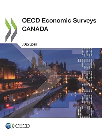 oecd economic surveys canada july 2018 1st edition oecd 9264300732, 978-9264300736