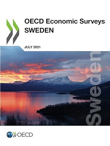 oecd economic surveys sweden july 2021 1st edition organisation for economic co-operation and development