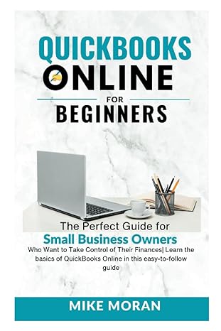 quickbooks online for beginners the perfect guide for small business owners who want to take control of their