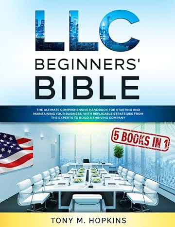 llc beginners bible 5 books in 1 1st edition tony m. hopkins 979-8399178844