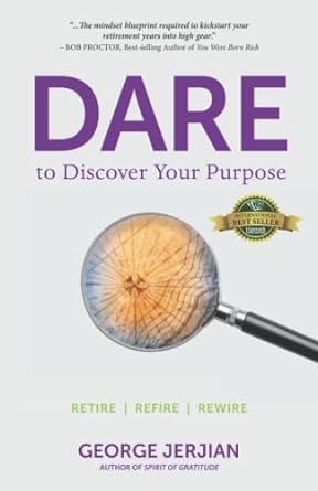 dare to discover your purpose 1st edition george jerjian 1774820749, 978-1774820742