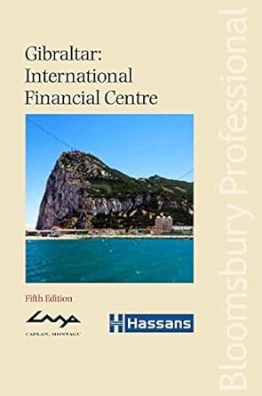 gibraltar international financial centre 5th edition caplan montagu, hassans 1847667228, 978-1847667229