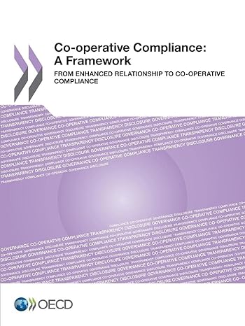 co operative compliance a framework from enhanced relationship to co operative compliance 1st edition